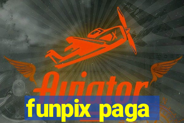 funpix paga